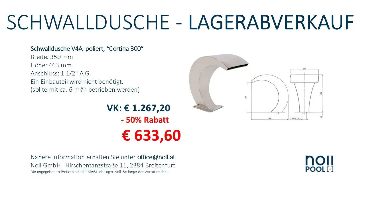 Schwalldusche V4A - Cortina 300 - Lagerabverkauf